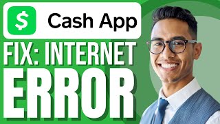 FIX: Cash App No Internet Connection Problem
