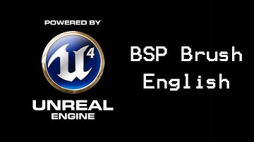 Unreal Engine 4 Tutorial: BSP Brush (english)