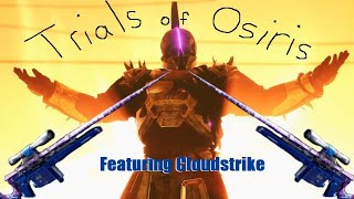 Trials of Osiris Featuring Cloudstrike (Destiny 2 Clips)