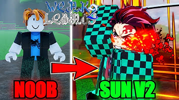 Going From Noob To Sun Breathing V2 Tanjiro Kamado In Weak Legacy 2...(Roblox)