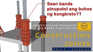Construction Joints Part 1 - Location (Full Presentation)