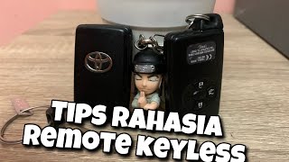 TIPS RAHASIA REMOTE KEYLESS