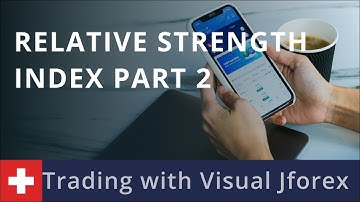 Trading with Visual Jforex: Relative Strength Index Part 2