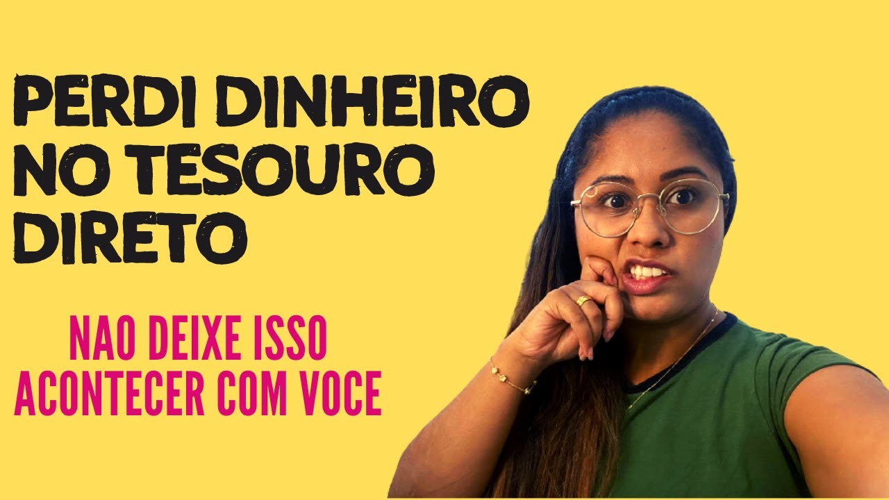 Perdi dinheiro no Tesouro Direto Prefixado 2026 I Kesya Lourenço - YouTube