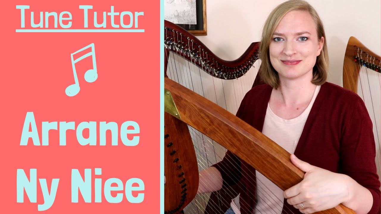 Learn Arrane Ny Niee/The Washing Song | Tune Tutor