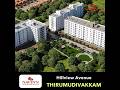 Thirumudivakkam Apartments For Sale | Cont : 8015009319 | Navin's Hillview Avenue | Chennai #flats