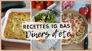 3 DÎNERS D’ÉTÉ IG BAS | pour des repas du soir légers, faciles et gourmands