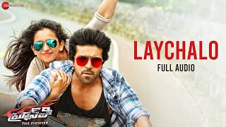 Laychalo - Full Audio | Bruce Lee The Fighter | Ram Charan | Rakul Preet Singh