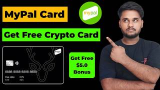 MyPal Crypto Card Complete Guide || Get Free Virtual & Physical Card with $5 Bonus 🎁🎉 screenshot 3