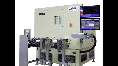Xavis X Ray inspection system line up for Battery