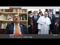 Popes visit to iraq bbc interviews assyrian aid societyiraq president mr ashur eskrya