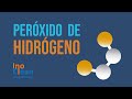 Peróxido de Hidrógeno