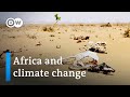 How Africa is bearing the brunt of climate change | DW News