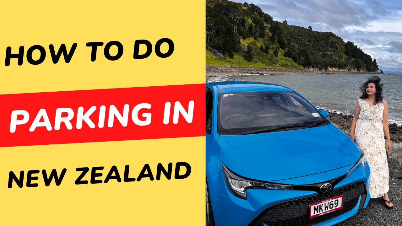How to do parking in NZ 