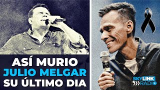 Video thumbnail of "JULIO MELGAR EL FINAL DE SU VIDA FUE EL MÁS TRÁGICO Y TRISTE DE TODOS (BIOGRAFIA)"