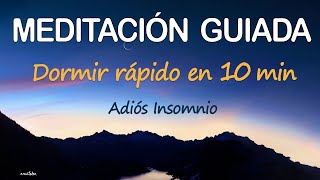 🐌MEDITACION GUIADA PARA DORMIR PROFUNDO | SUEÑO RÁPIDO EN 10 MINUTOS RELAJACION ZEN CUERPO Y MENTE