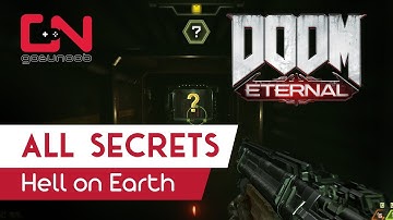 Doom Eternal ALL Secret Collectibles Locations Mission 1: Hell on Earth - Walkthrogh