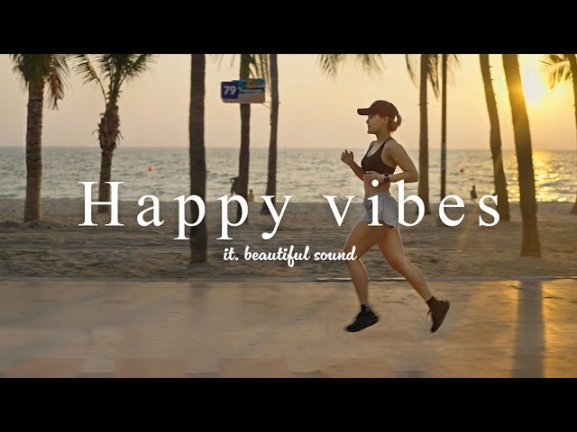 [ Music playlist ] Chill Music & Soul Mix for cheerful mood🍀Happy&Calm/Pop/work&study class=