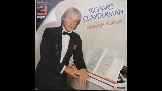 Richard Clayderman - Mariage D'amour (P. De Senneville - O. Toussaint)