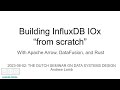 Implementing influxdb iox from scratch using apache arrow datafusion and rust by andrew lamb