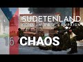 16 - Chaos | Sudetenland | Arma 3 SP Campaign