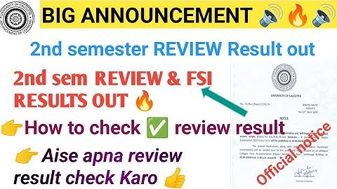 Cu 2nd sem review result out 🔥 || Calcutta University 2nd sem review & FSI results Published ||