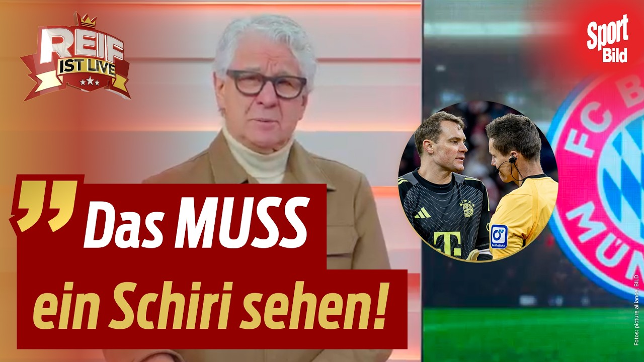 Erneuter Schiri-Ärger bei Bayern-Sieg im Pokal-Viertelfinale I Reif ist Live