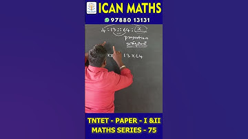 ✅ TET – MATHS SERIES #75  #tntet #tntetmaths  #icanmaths