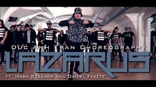 Video thumbnail of "Trip Lee "LAZARUS" Choreography by Duc Anh Tran @DukiOfficial @TripLee"