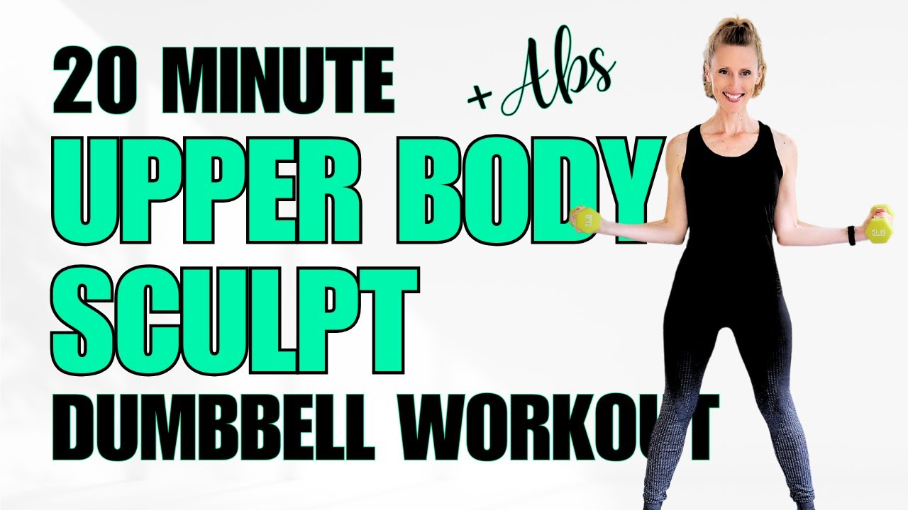 20 Min UPPER BODY TONE & SCULPT | At Home Dumbbell Workout | Biceps ...