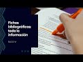 Fichas bibliográficas: toda la información.