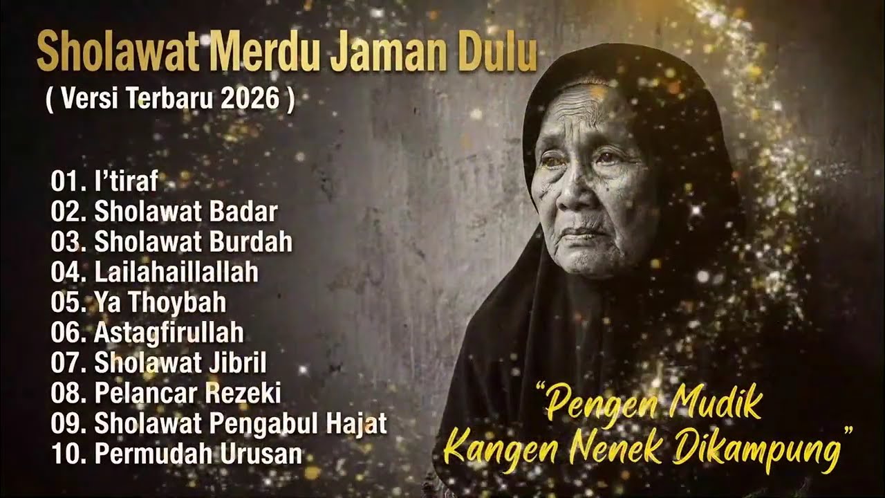 3 Jam Sholawat Jawa Kuno Merdu Bikin Hati Tenang 2026