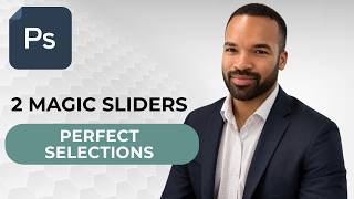 2 Magic Sliders for Fast Smooth Selections in Photoshop CC - 2026 Guide