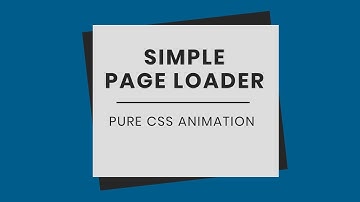 Page Loading Animation using CSS | CSS Loader Animation