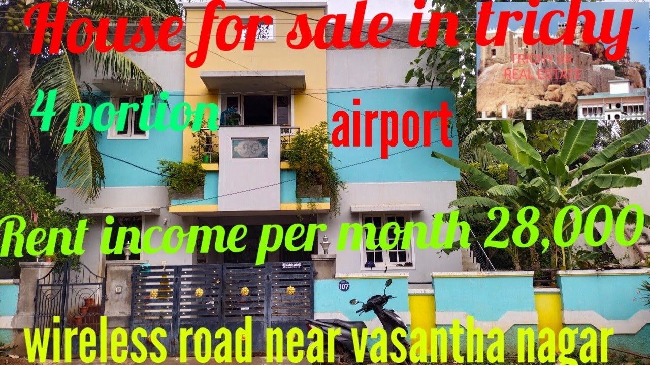 House for sale in trichy 4 portion rent per month 28,000