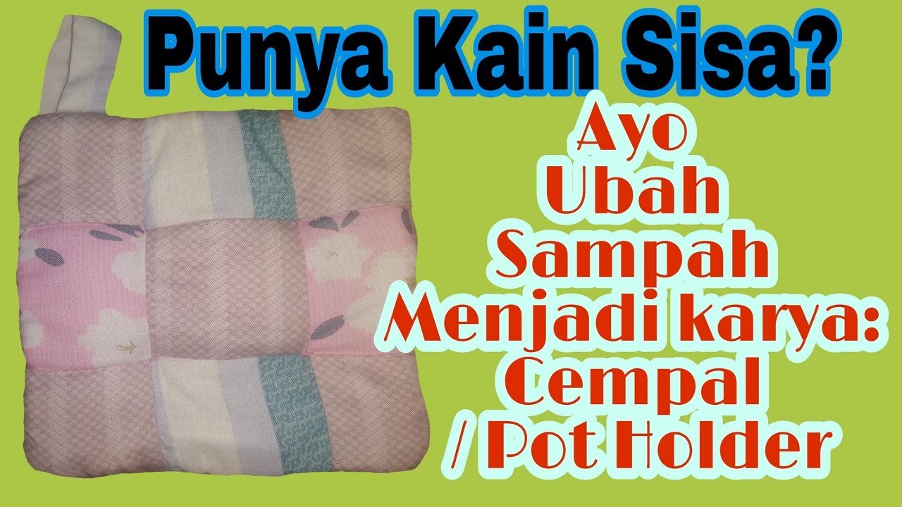 DIY CARA MEMBUAT  CEMPAL DARI  KAIN  SISA KAIN  PERCA  HOW 