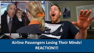 American Reacts to AIRLINE PASSENGERS LOSING THEIR **** Reaction