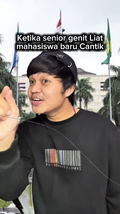 Senior mah gak bisa liat mahasiswa baru yang bening dikit #pov #fyp #hiburan #lucuabis