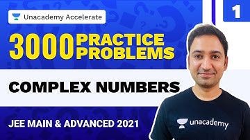 Complex Number Part- 1 | 3000 Practice Problems | IIT-JEE 2021 Maths | Praneet Kalyanam |