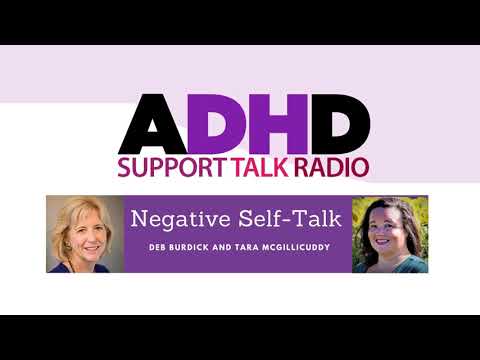 Negative Self-Talk ADHD Podcast with Deb Burdick the Brain Lady thumbnail