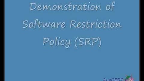 Software Restriction Policy Video Blog