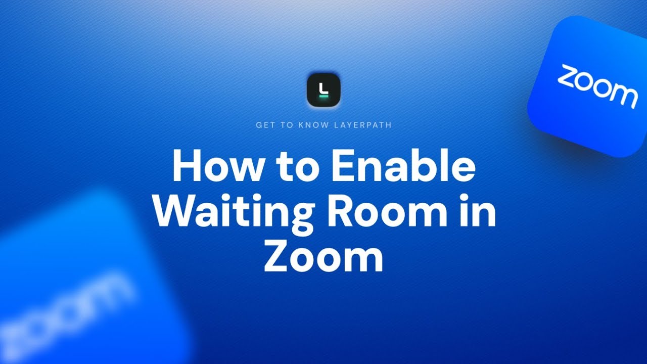 Zoom Waiting Room Setup Tutorial | Control Meeting Access & Customize Experience