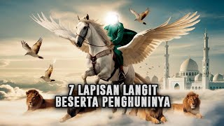 Wow  Inilah 7 Lapisan Langit Beserta Penghuninya Menurut Islam Alquran Dan Hadist  Sejarah Islam