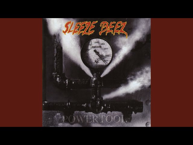Sleeze Beez - Raise A Little Hell