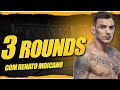 3 Rounds com Renato Moicano