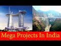 Mega Projects In India | Part 4 | भारत में मेगा प्रोजेक्ट्स