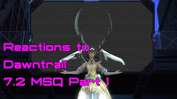 FFXIV 7.2 Reactions Part 1: Went from 0 to 100 REAL FAST