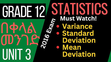 Standard Deviation | Mean Deviation | Variance | Ungrouped | Statistics | Grade 12 | Unit 3 | Part 1