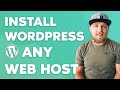 How to Install Wordpress Manually on ANY Web Host Step-by-Step using cPanel