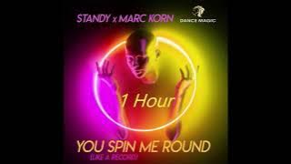 Standy & Marc Korn - You Spin Me Round (Like A Record) - 1 Hour Mix